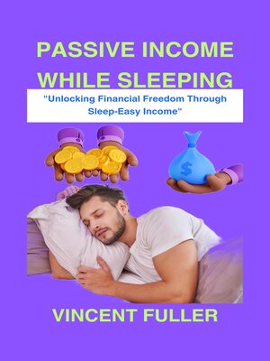 cover image of PASSIVE INCOME  WHILE SLEEPING